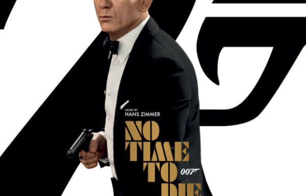 007/ノー・タイム・トゥ・ダイ